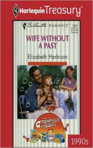 Title: Wife Without a Past, Author: Elizabeth Harbison
