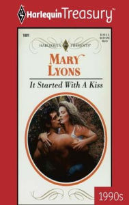 Title: IT STARTED WITH A KISS, Author: Mary Lyons