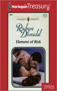 Title: Element of Risk, Author: Robyn Donald