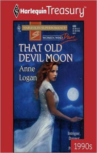 Title: THAT OLD DEVIL MOON, Author: Anne Logan