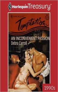 Title: An Inconvenient Passion, Author: Debra Carroll