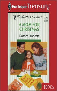 Title: A MOM FOR CHRISTMAS, Author: Doreen Roberts