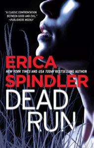 Title: Dead Run, Author: Erica Spindler
