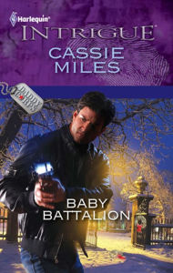 Title: Baby Battalion, Author: Cassie Miles