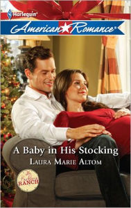 Title: A Baby in His Stocking, Author: Laura Marie Altom