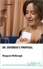 Dr. Devereux's Proposal