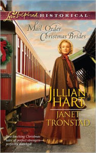 Title: Mail-Order Christmas Brides: A Mail-Order Bride Romance, Author: Jillian Hart