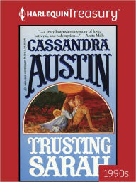 Title: TRUSTING SARAH, Author: Cassandra Austin