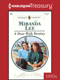 Title: A Date with Destiny, Author: Miranda Lee