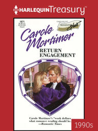Title: Return Engagement, Author: Carole Mortimer