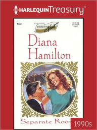 Title: Separate Rooms, Author: Diana Hamilton