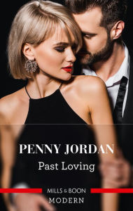 Title: Past Loving, Author: Penny Jordan