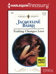 Title: Nothing Changes Love, Author: Jacqueline Baird