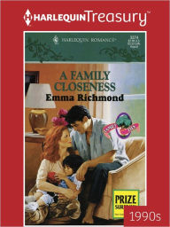 Title: A Family Closeness, Author: Emma Richmond