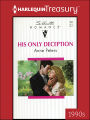 His Only Deception