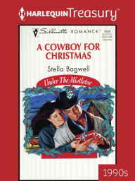 Title: A Cowboy for Christmas, Author: Stella Bagwell