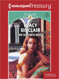 Title: The Sultan's Wives, Author: Tracy Sinclair