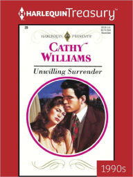 Title: Unwilling Surrender, Author: Cathy Williams