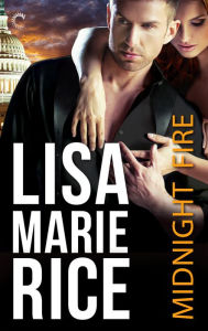 Title: Midnight Fire, Author: Lisa Marie Rice