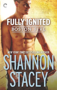 Title: Fully Ignited (Boston Fire Series #3), Author: Shannon Stacey