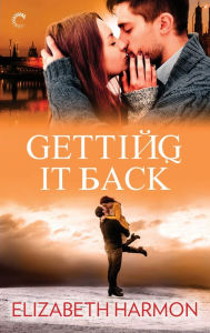 Title: Getting It Back, Author: Elizabeth Harmon