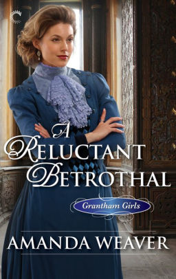 Title: A Reluctant Betrothal: A Victorian Historical Romance, Author: Amanda Weaver