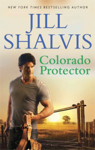 Title: Colorado Protector, Author: Jill Shalvis