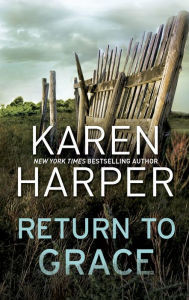 Title: Return to Grace, Author: Karen Harper