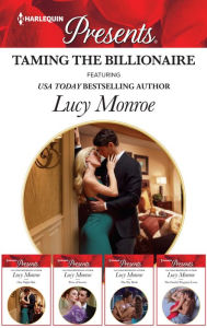 Title: Taming the Billionaire Box Set: An Anthology, Author: Lucy Monroe