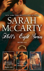 Title: Sarah McCarty Hell's Eight Series Books 4-6: An Anthology, Author: Sarah McCarty