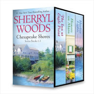 Sherryl Woods Chesapeake Shores Series Books 1-3: The Inn at Eagle Point\Flowers on Main\Harbor Lights