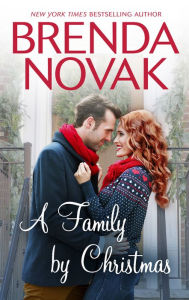 Title: A Family By Christmas, Author: Brenda Novak