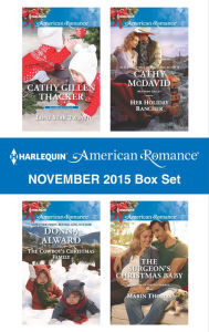 Title: Harlequin American Romance November 2015 Box Set: An Anthology, Author: Cathy Gillen Thacker