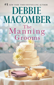 Title: The Manning Grooms: An Anthology, Author: Debbie Macomber