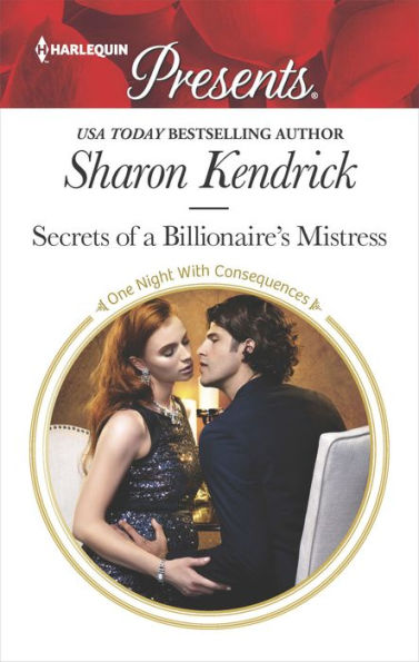 Secrets of a Billionaire's Mistress: A Billionaire Romance