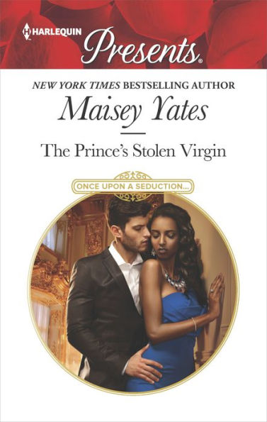 The Prince's Stolen Virgin (Once Upon a Seduction Series #2)