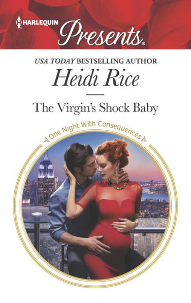 The Virgin's Shock Baby: An Emotional and Sensual Romance