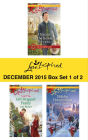 Love Inspired December 2015 - Box Set 1 of 2: An Anthology