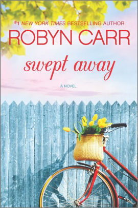 Title: Swept Away, Author: Robyn Carr