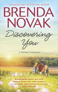 Title: Discovering You (Whiskey Creek Series #10), Author: Brenda Novak