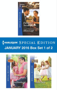 Harlequin Special Edition January 2016 - Box Set 1 of 2: Fortune's Secret Heir\The Widow's Bachelor Bargain\Three Reasons to Wed