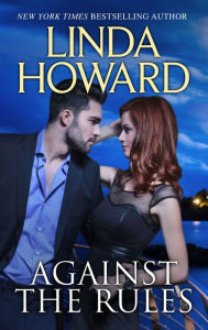 Title: Against the Rules, Author: Linda Howard