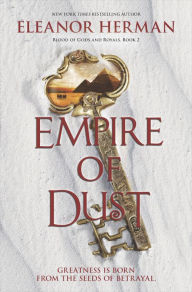 Title: Empire of Dust (Blood of Gods and Royals Series #2), Author: Eleanor Herman