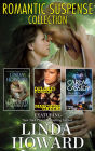 Romantic Suspense Collection: Featuring Linda Howard Midnight Rainbow\Marching Orders\Mercenary's Perfect Mission