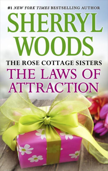 The Laws of Attraction (Rose Cottage Sisters Series #3)