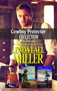 Title: Cowboy Protector Collection: An Anthology, Author: Linda Lael Miller