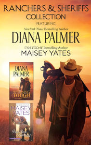 Title: Ranchers and Sheriffs Collection: Wyoming Tough\Part Time Cowboy, Author: Diana Palmer