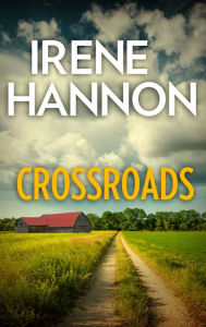 Title: CROSSROADS, Author: Irene Hannon