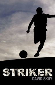 Title: Striker, Author: David Skuy