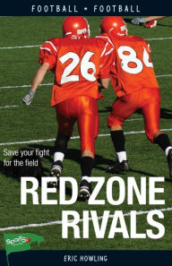 Title: XRed Zone Rivals, Author: Eric XHowling